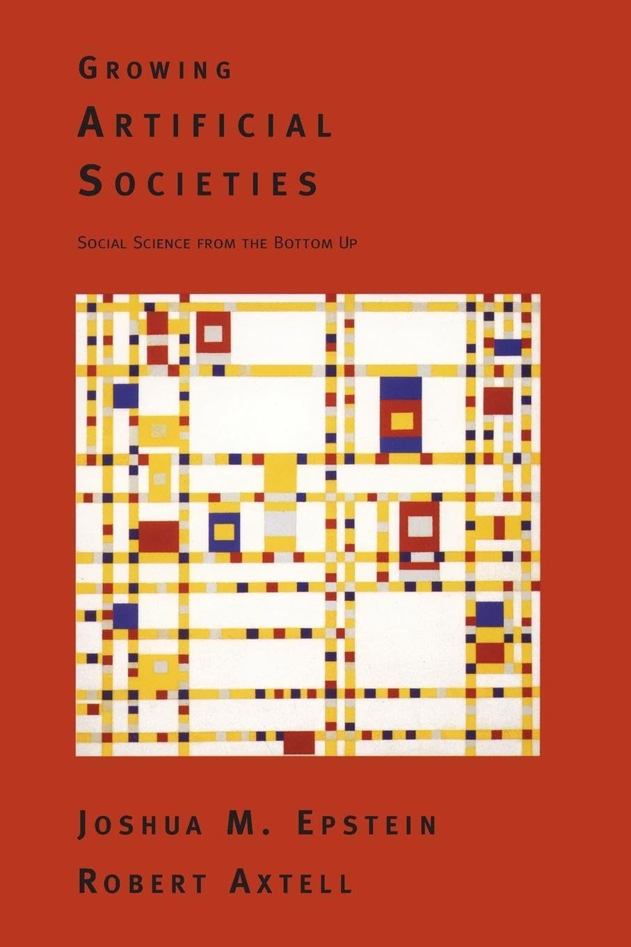 Growing Artificial Societies: Social Science From The Bottom Up (Complex Adaptive Systems),Used