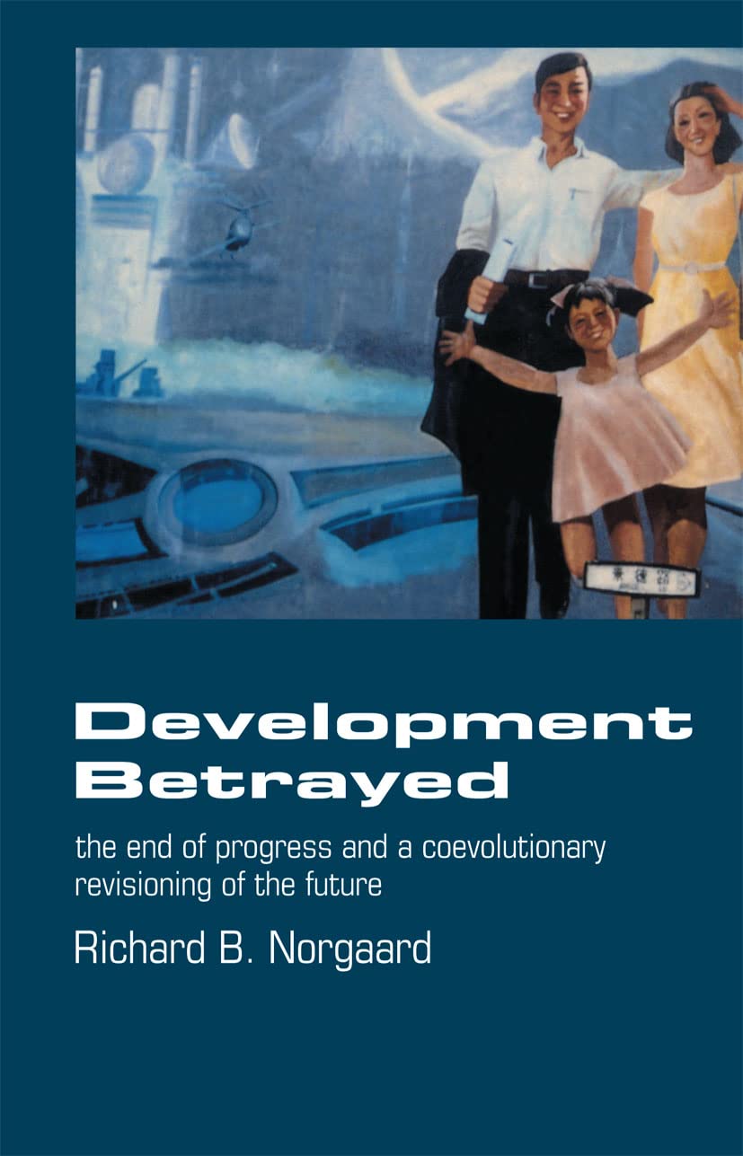 Development Betrayed,Used