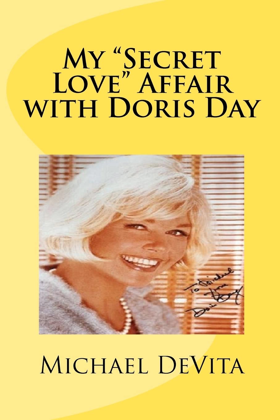 My 'Secret Love' Affair With Doris Day,Used
