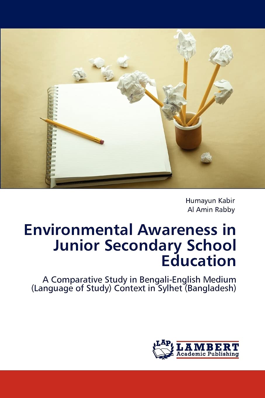 Environmental Awareness in Junior Secondary School Education: A Comparative Study in BengaliEnglish Medium (Language of Study) ,Used
