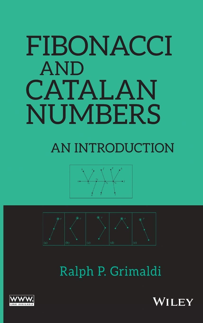 Fibonacci And Catalan Numbers: An Introduction
