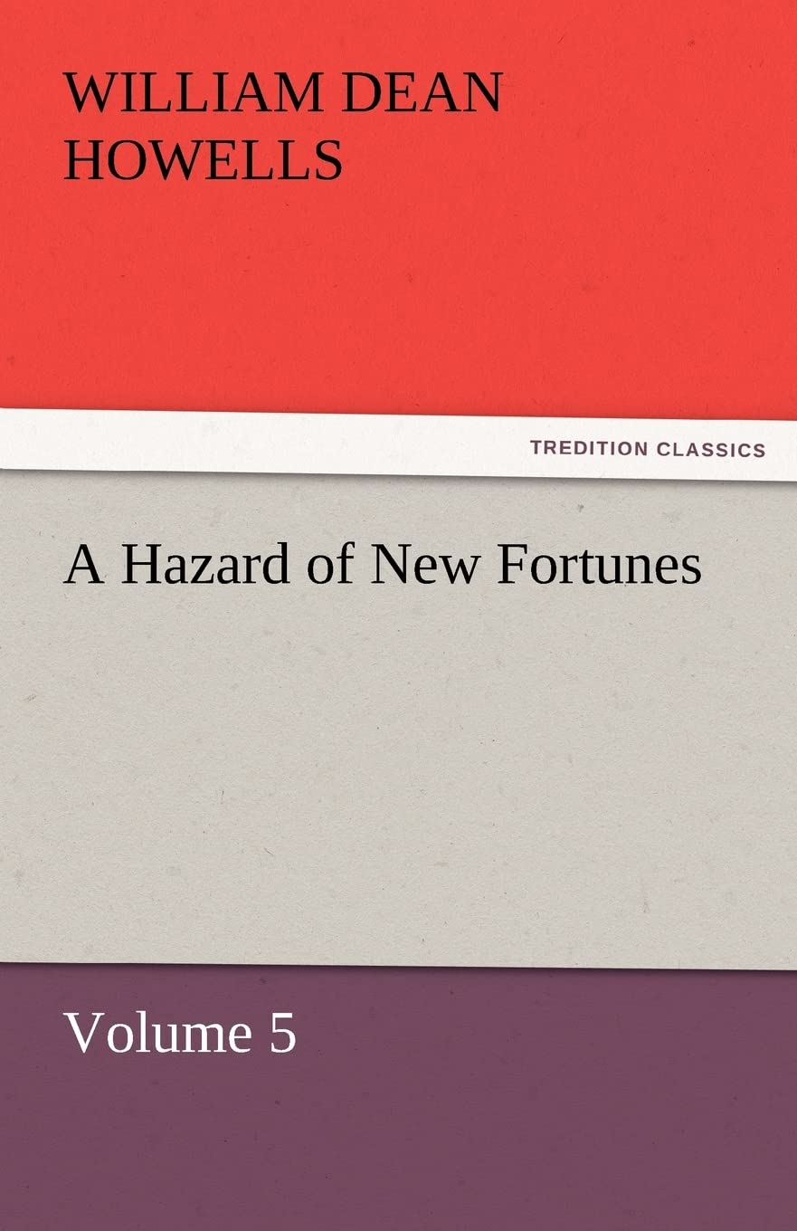 A Hazard of New Fortunes Volume 5,Used