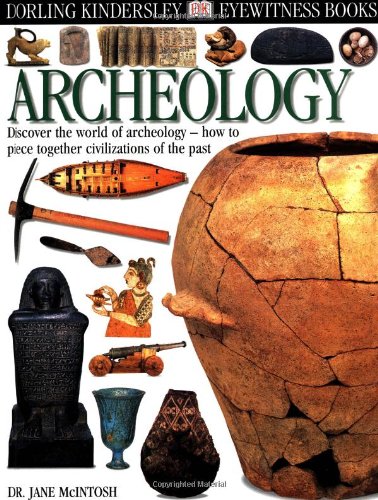 Eyewitness: Archeology (Eyewitness Books),Used