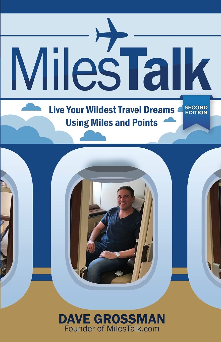 MilesTalk: Live Your Wildest Travel Dreams Using Miles and Points,Used