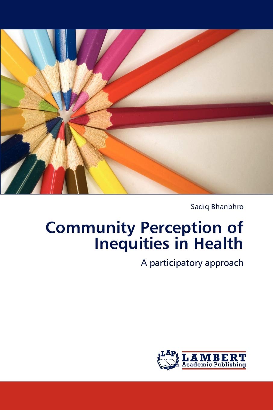 Community Perception of Inequities in Health: A participatory approach,Used