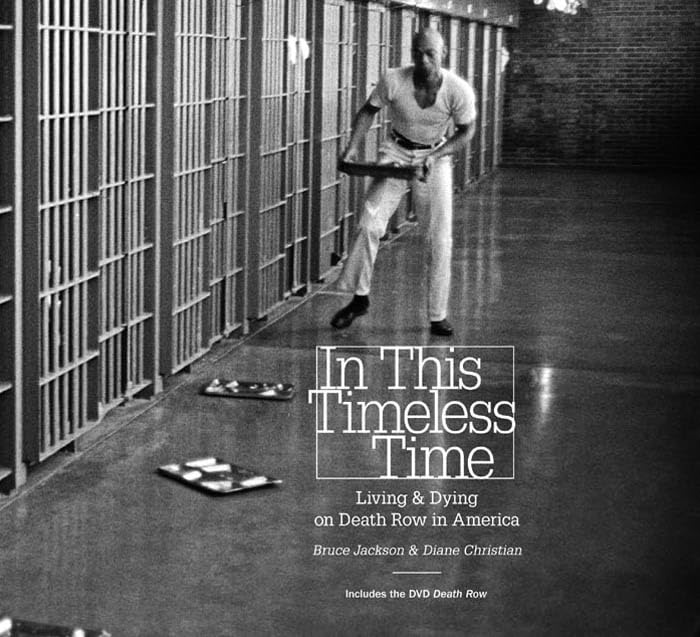 In This Timeless Time: Living And Dying On Death Row In America (Documentary Arts And Culture, Published In Association With The,Used