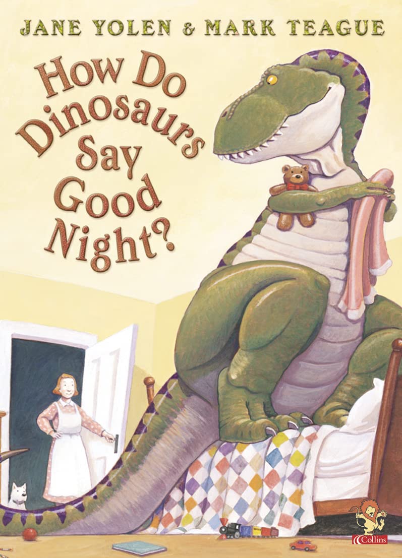 How Do Dinosaurs Say Good Night,New