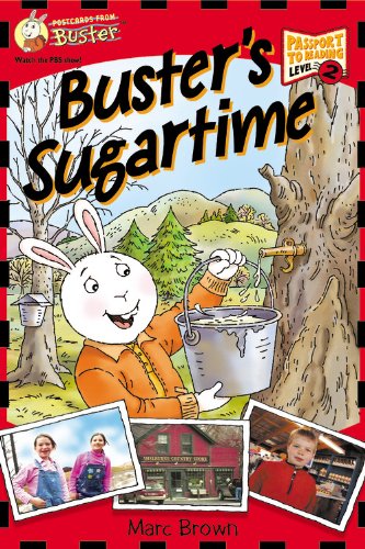Postcards From Buster: Buster's Sugartime (L2): First Reader Series (Passport to Reading Level 2: Postcards from Buster),Used