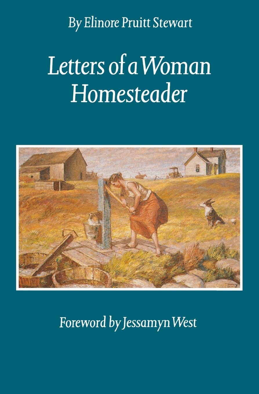 Letters Of A Woman Homesteader (Women Of The West),New