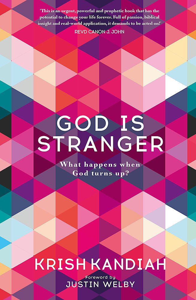 God Is Stranger: What Happens When God Turns Up?