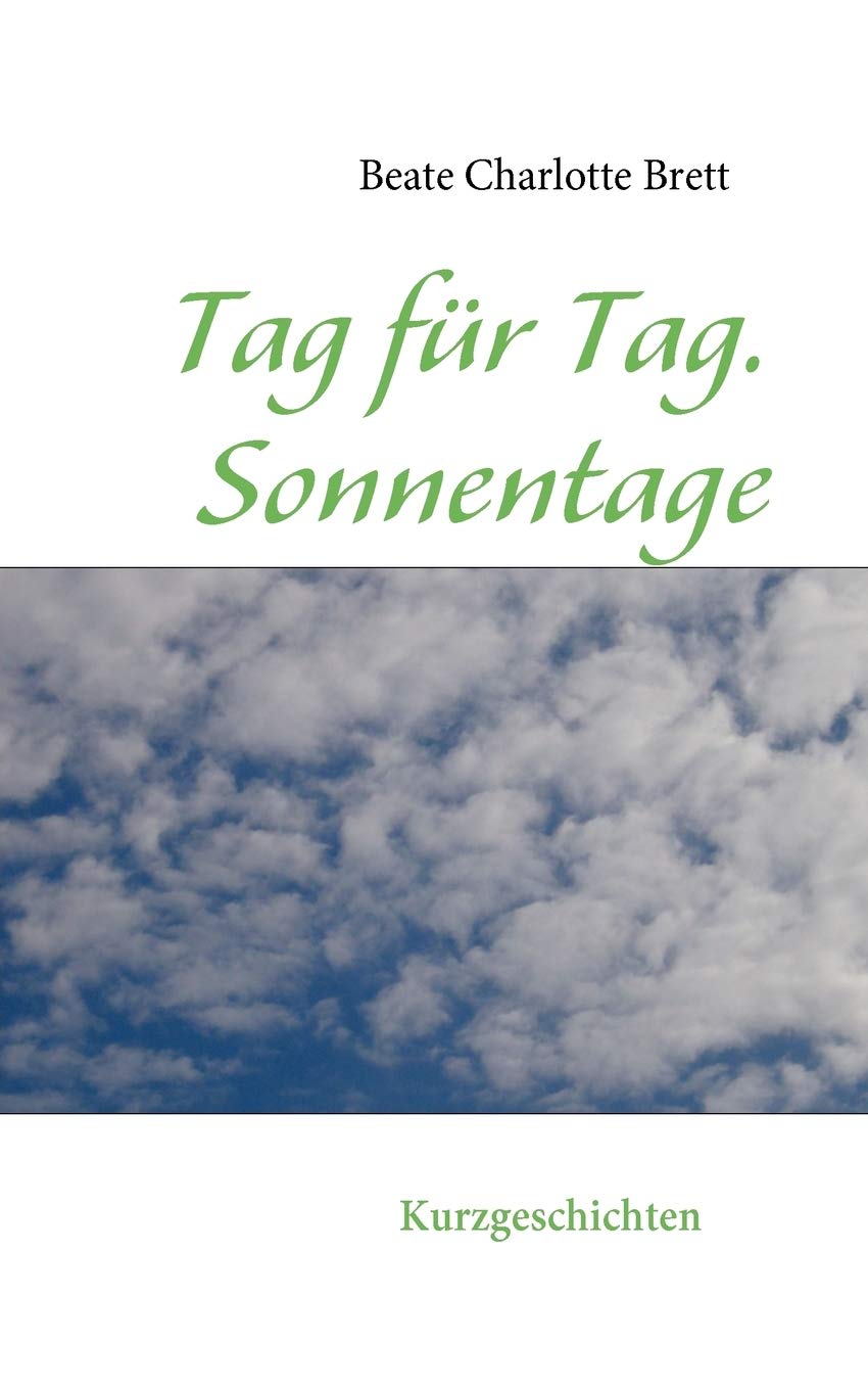 Tag fr Tag: Sonnentage (German Edition),Used