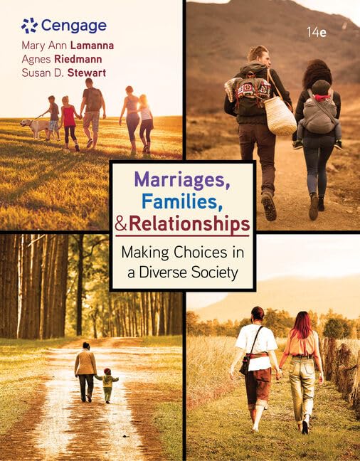 Marriages, Families, And Relationships: Making Choices In A Diverse Society (Mindtap Course List),New