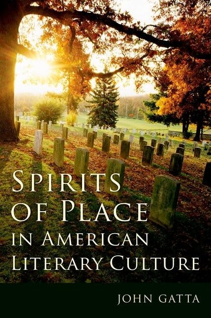 Spirits of Place in American Literary Culture,Used