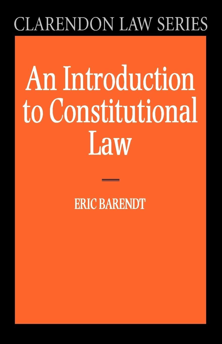 An Introduction To Constitutional Law (Clarendon Law Series),Used
