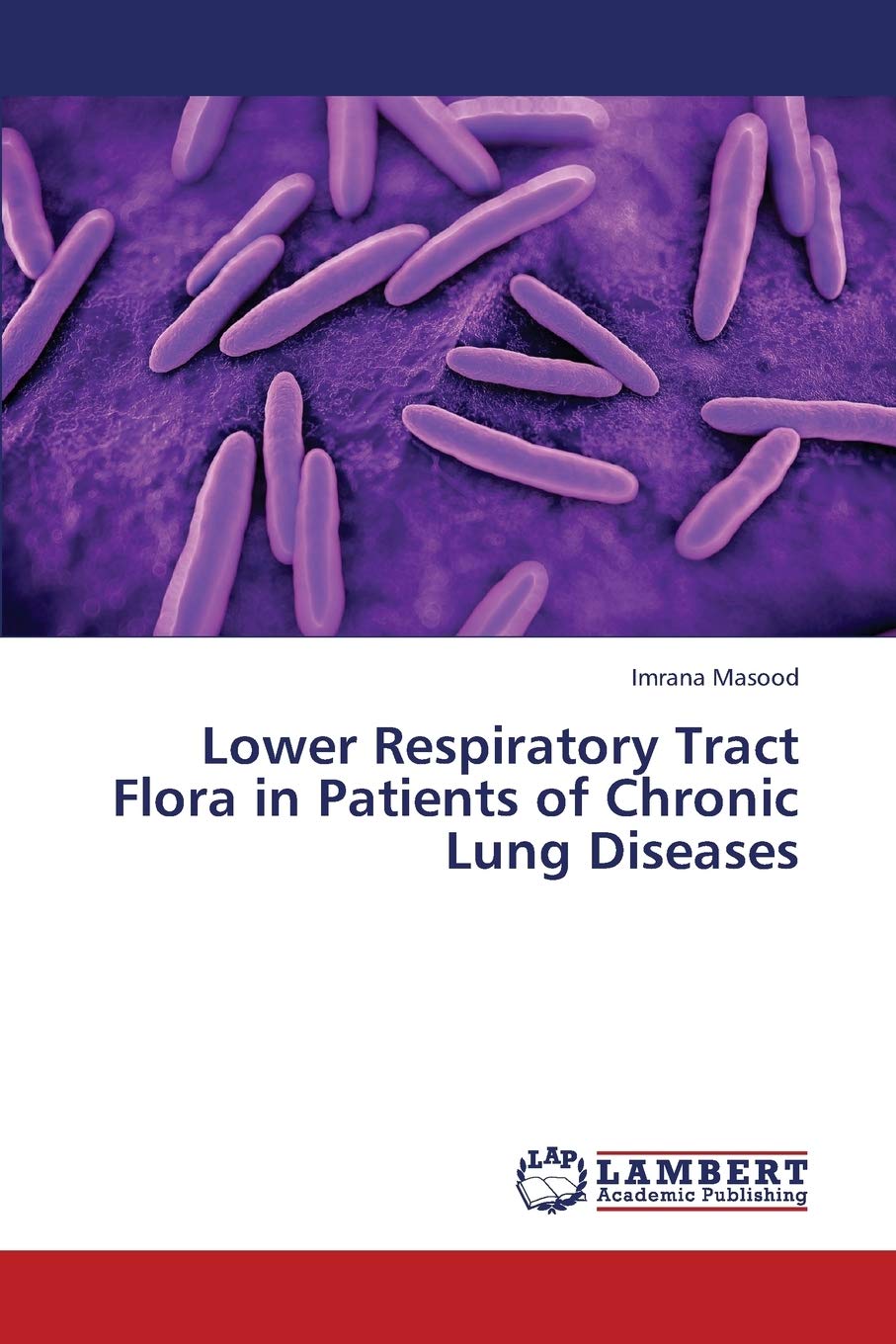 Lower Respiratory Tract Flora in Patients of Chronic Lung Diseases,Used