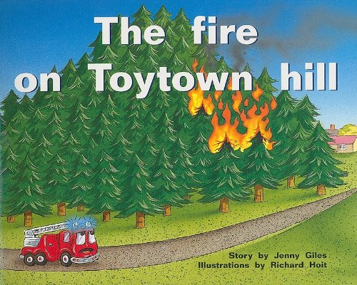 Rigby PM Plus: Individual Student Edition Blue (Levels 911) the Fire on Toytown Hill,Used