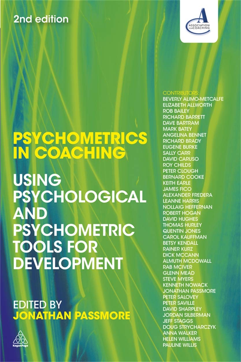Psychometrics in Coaching: Using Psychological and Psychometric Tools for Development,Used