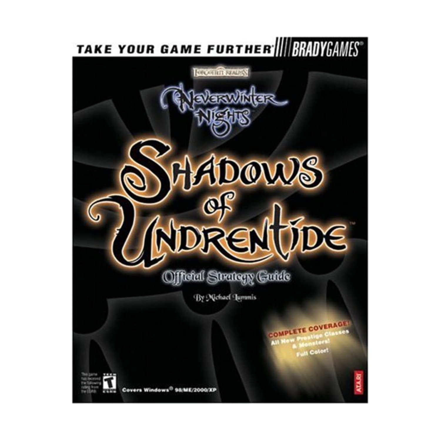 Neverwinter Nights(TM): Shadows of Undrentide Official Strategy Guide (Brady Games),Used