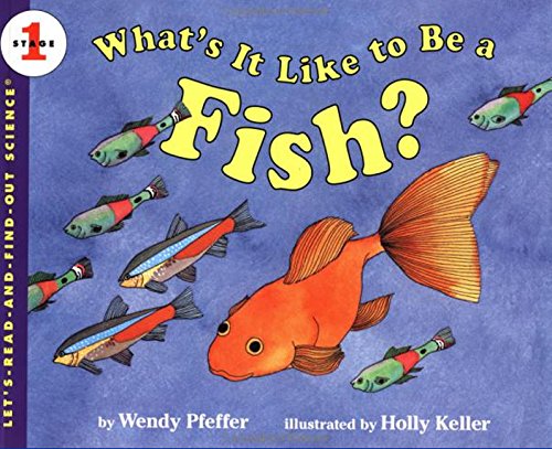 What'S It Like To Be A Fish? (Let'Sreadandfindout Science 1),New