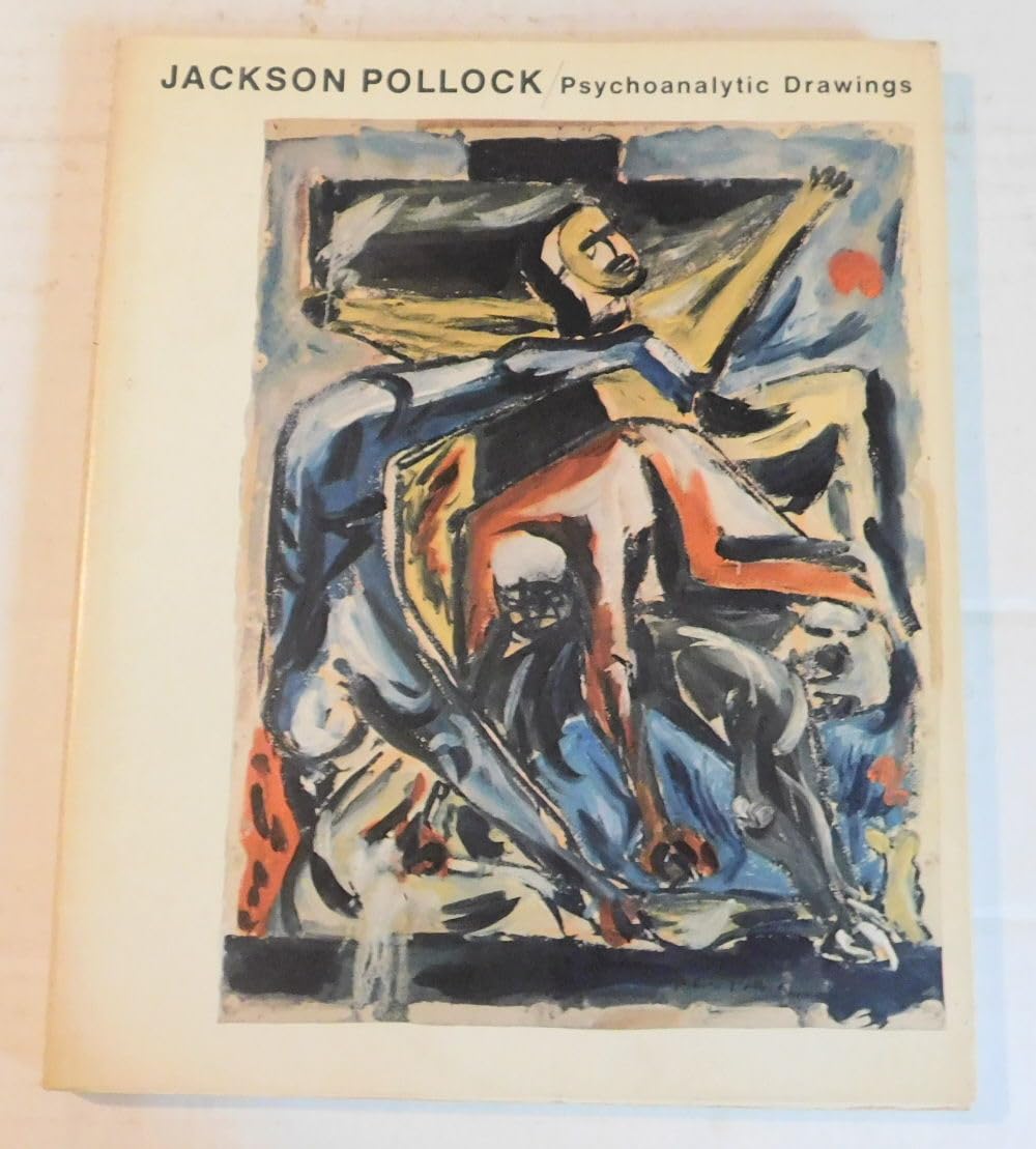 Jackson Pollock: Psychoanalytic Drawings,Used