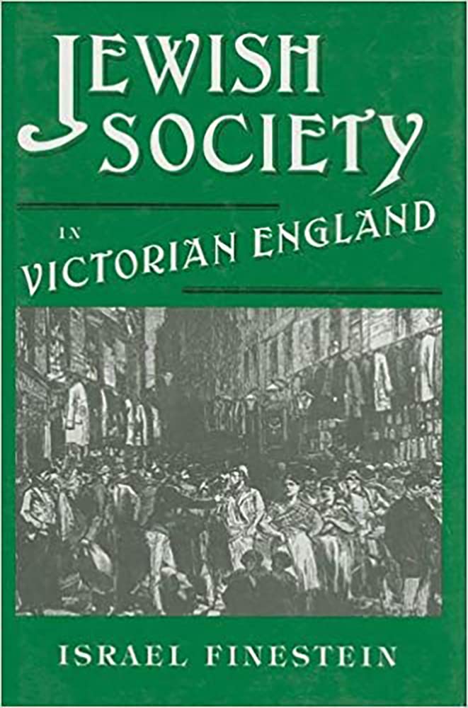 Jewish Society in Victorian England,New