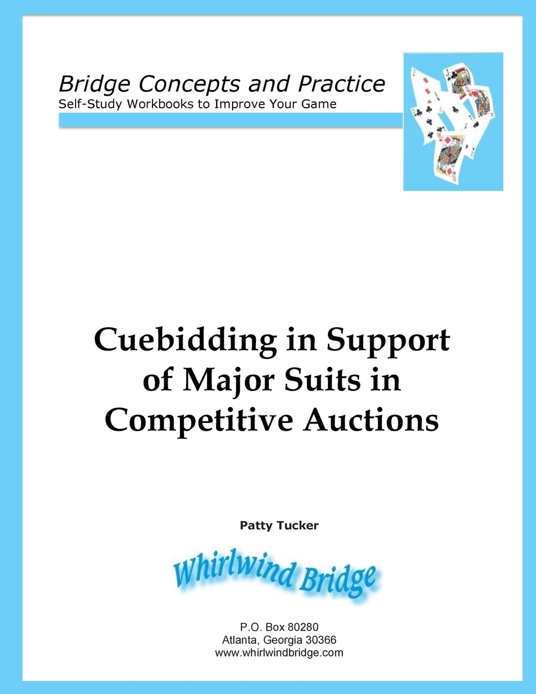 Cuebidding in Support of Major Suits in Competitive Auctions,Used