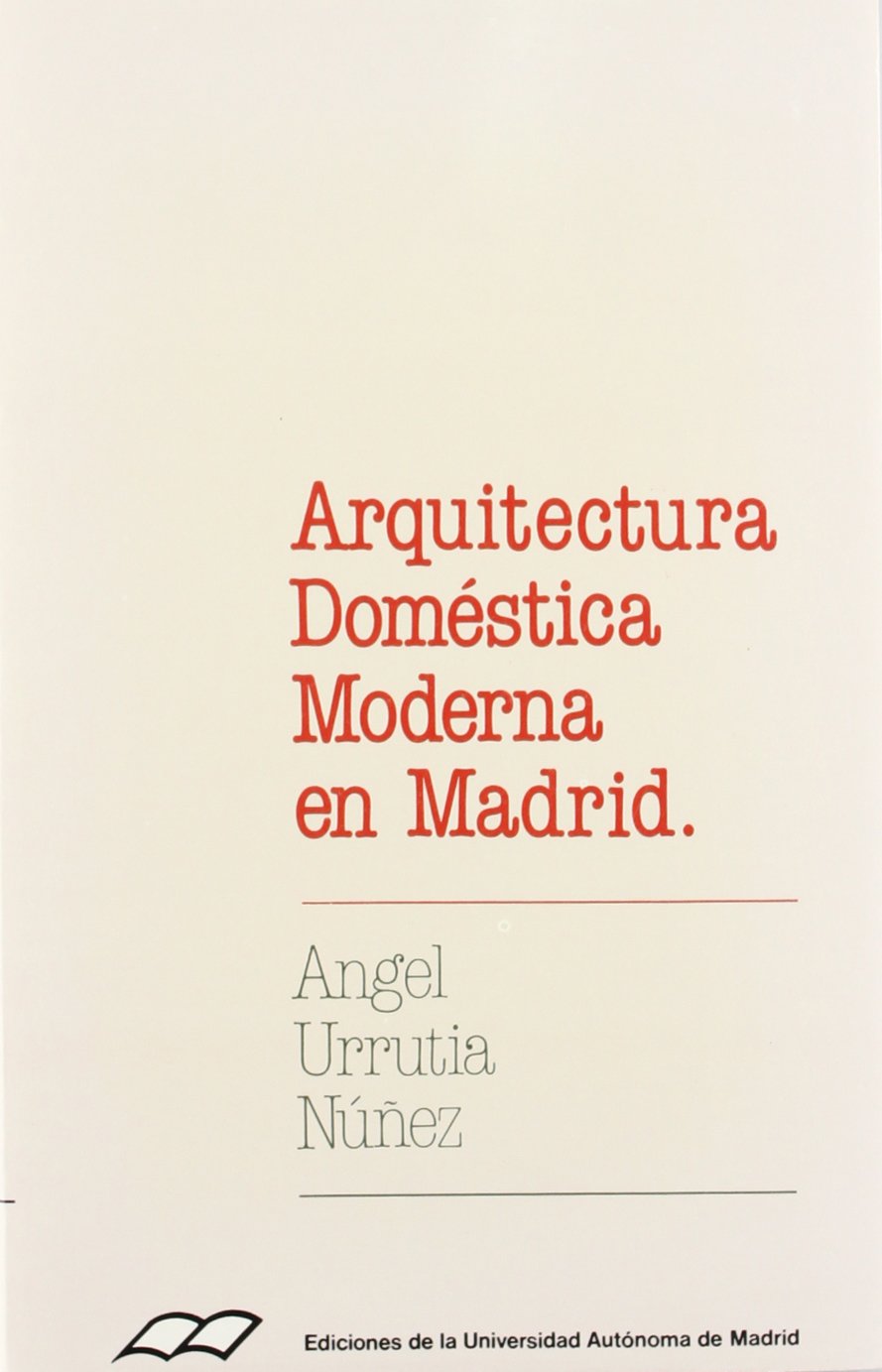 Arquitectura domstica moderna en Madrid,Used
