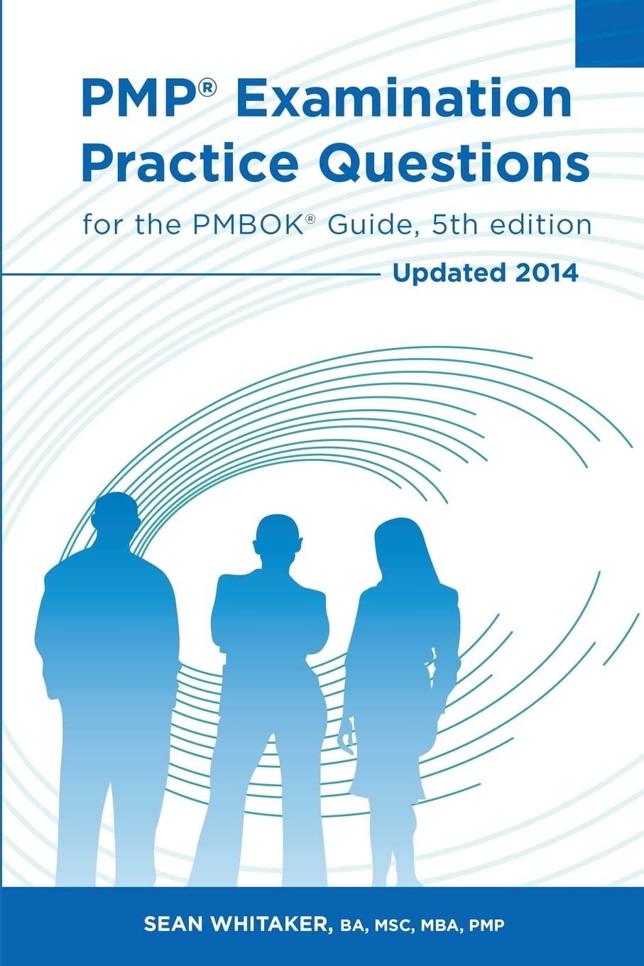 PMP Examination Practice Questions for The PMBOK Guide, 5th edition: Updated 2014,Used