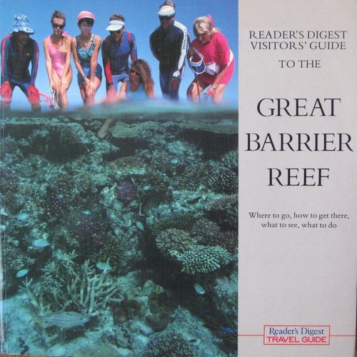 Great Barrier Reef (Reader's Digest Travel Guide),Used