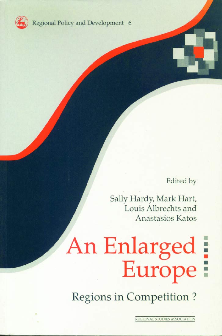 An Enlarged Europe: Regions In Competition? (Regions And Cities)