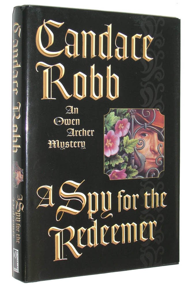 A Spy for the Redeemer: An Owen Archer Mystery,Used