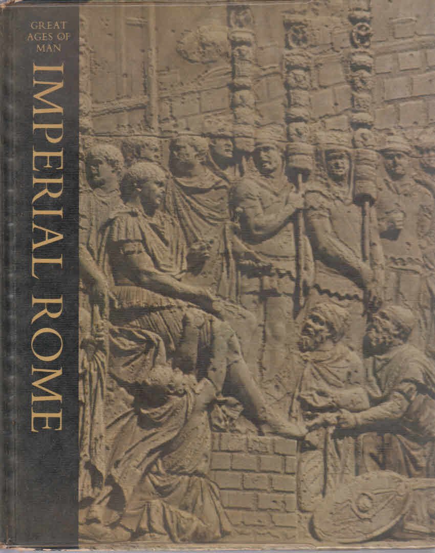 Imperial Rome (Great Ages Of Man),New