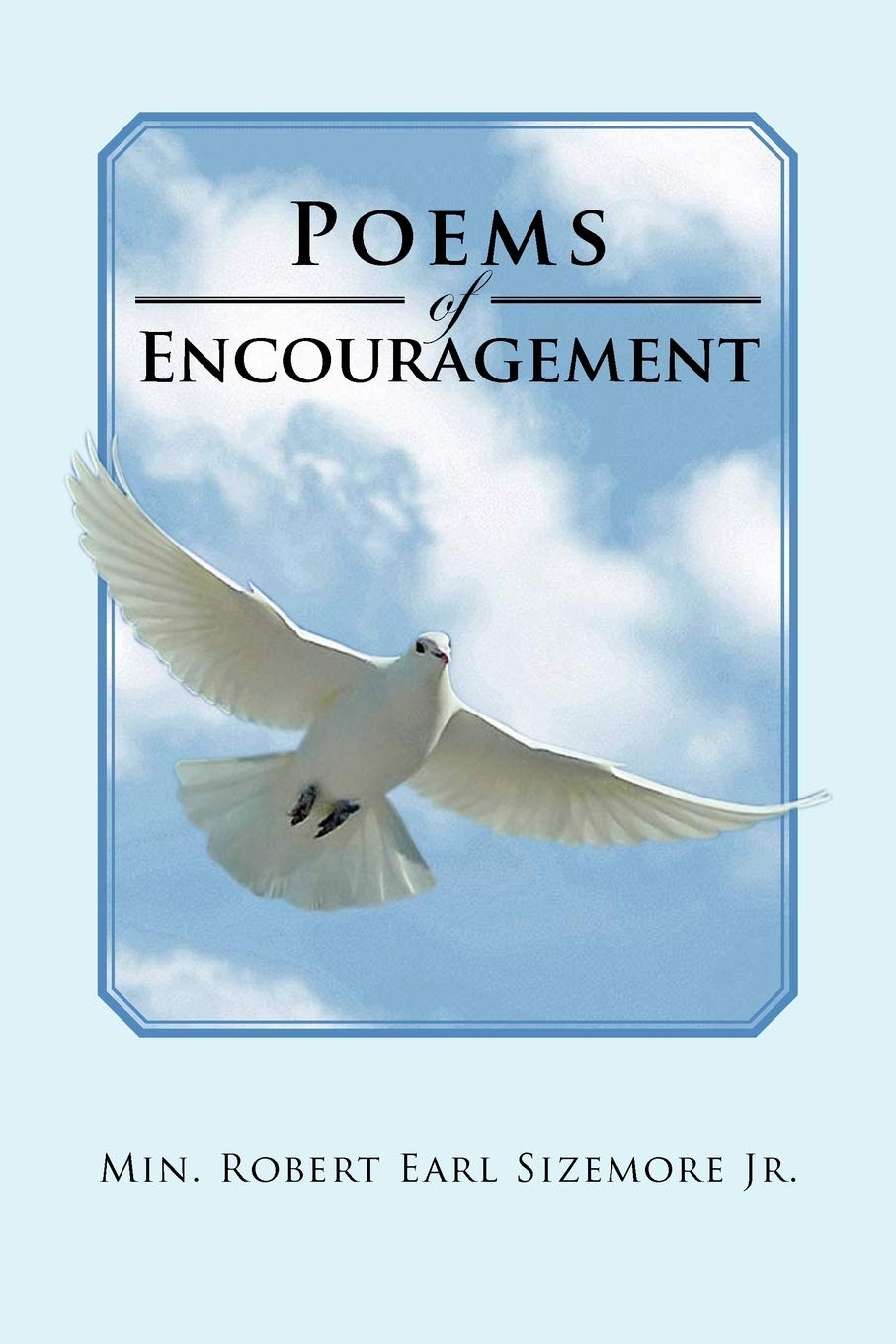 Poems Of Encouragement,Used