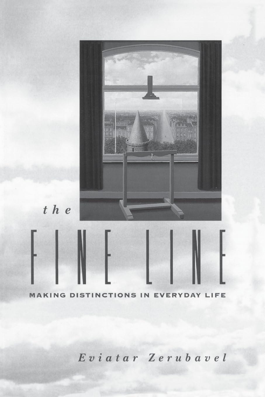 The Fine Line: Making Distinctions in Everyday Life,Used