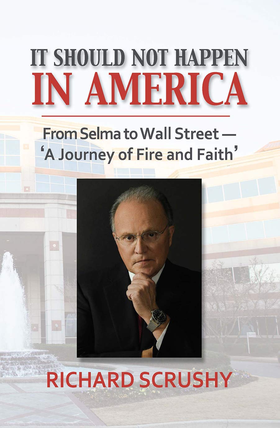 It Should Not Happen in America: From Selma to Wall Street'A Journey of Fire and Faith',Used