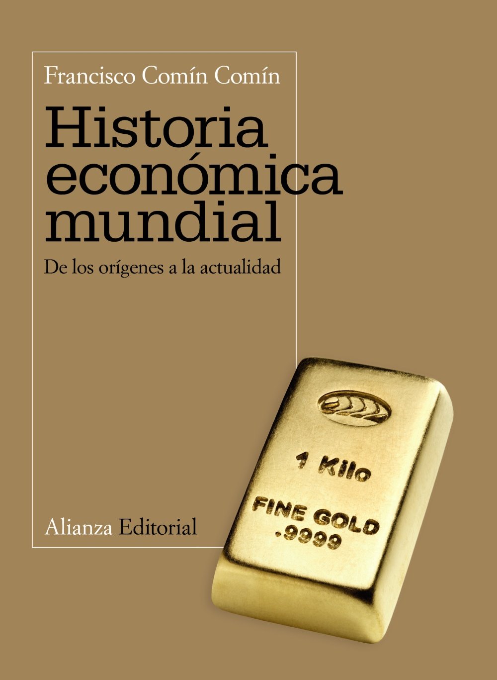 Historia Econmica Mundial: De Los Orgenes A La Actualidad (Spanish Edition),Used