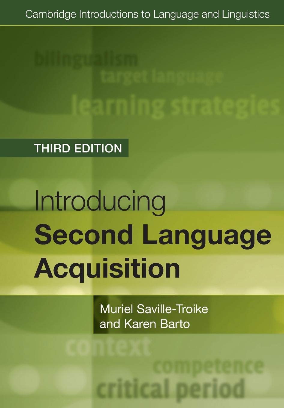 Introducing Second Language Acquisition (Cambridge Introductions To Language And Linguistics),New