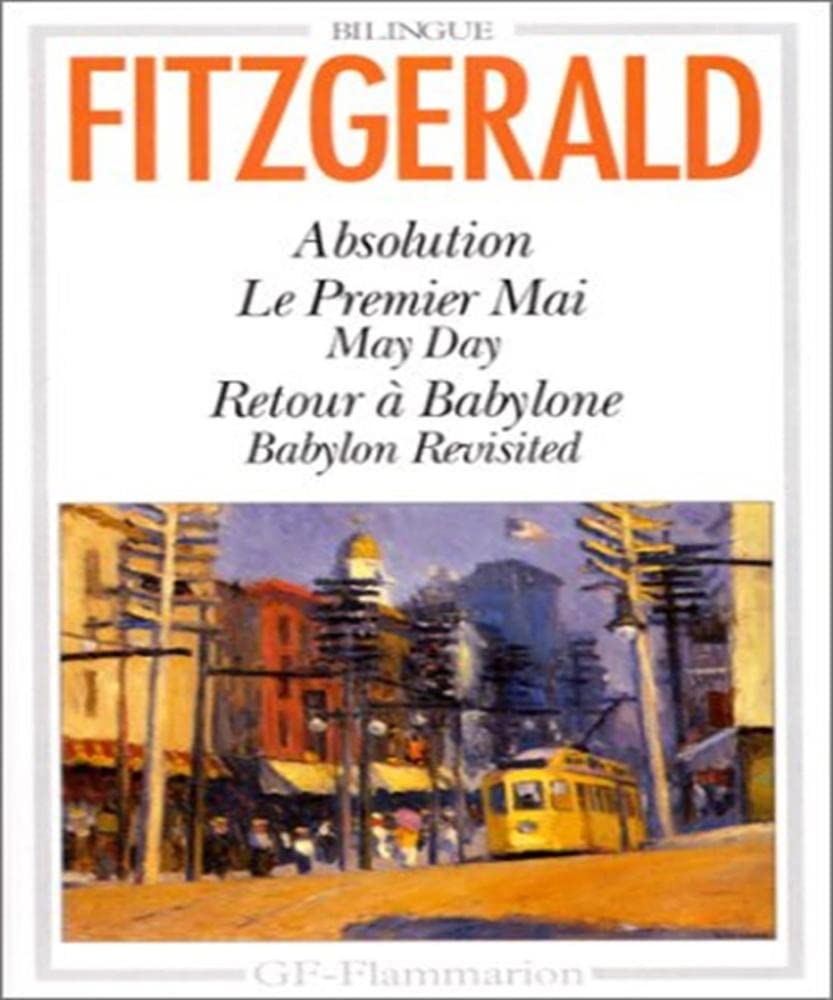 Absolution, Le Premier Mai (May Day), Retour a Babylone (Babylon Revisited) (French Edition),Used