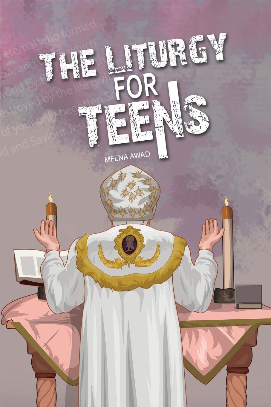 The Liturgy for Teens,Used