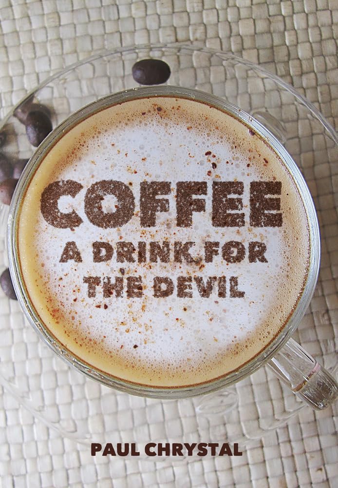 Coffee: A Drink for the Devil,Used