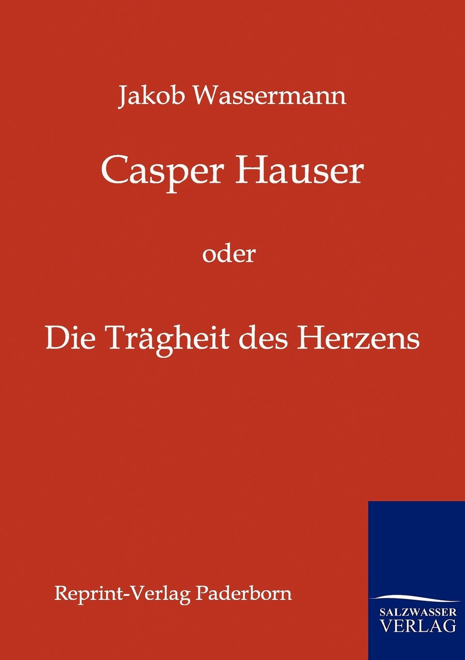 Casper Hauser (German Edition),Used
