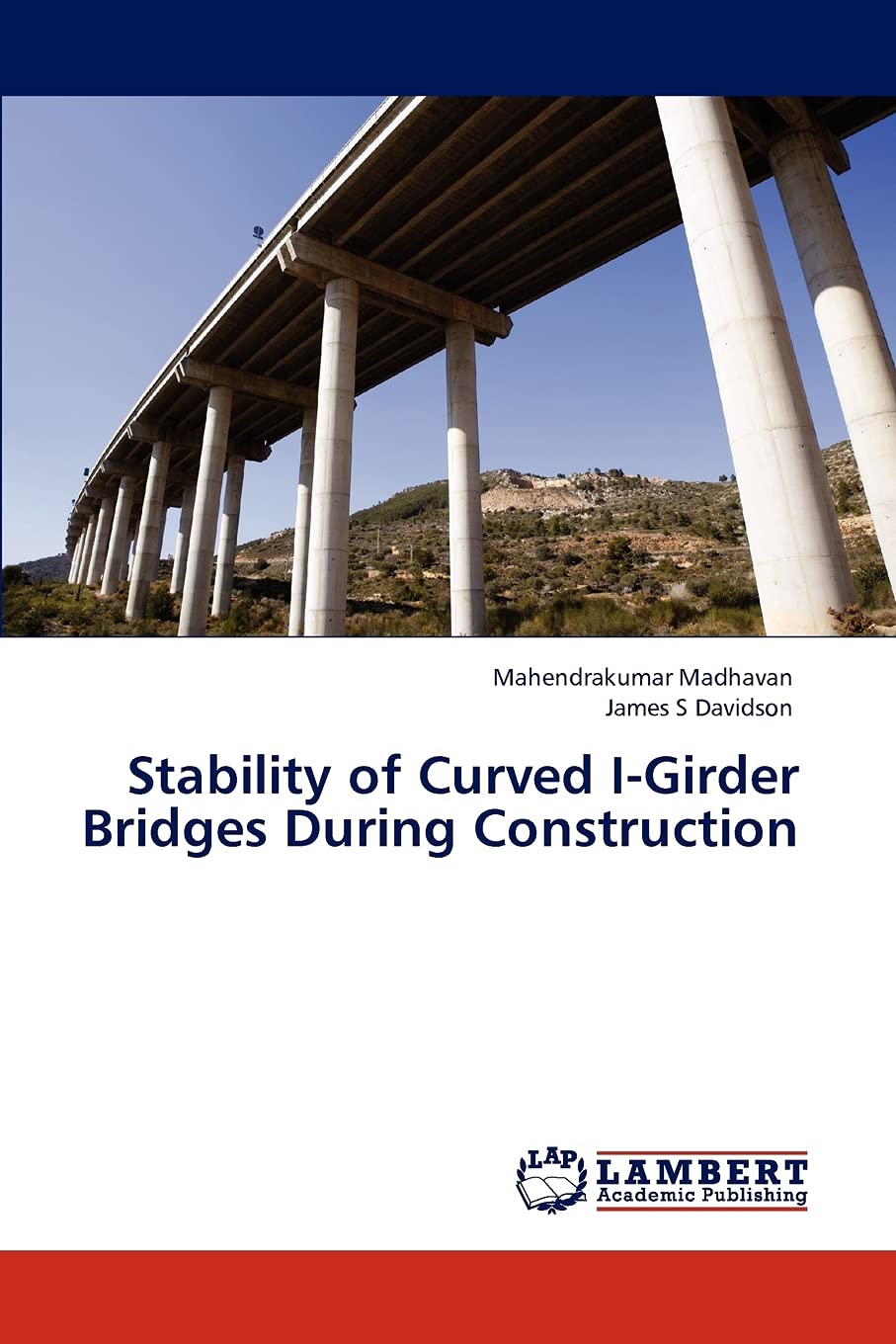 Stability of Curved IGirder Bridges During Construction,Used