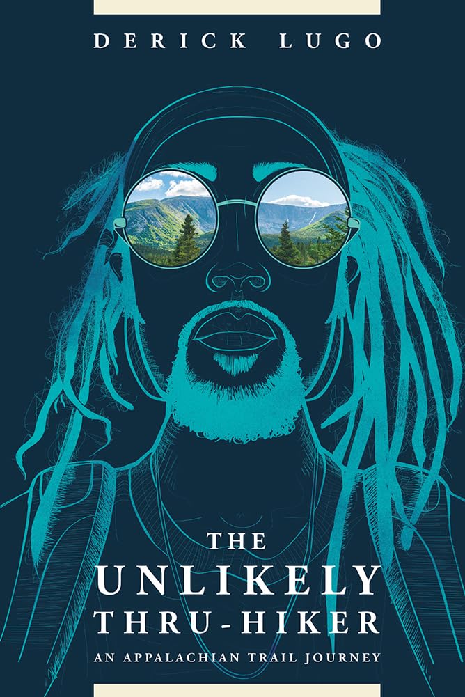 The Unlikely Thruhiker: An Appalachian Trail Journey