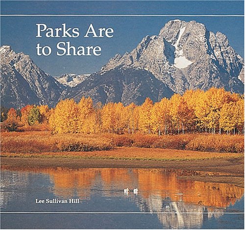 Parks Are to Share (Building Block Books),Used