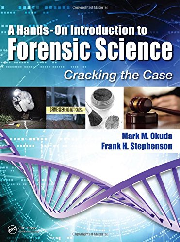 A HandsOn Introduction to Forensic Science: Cracking the Case,Used