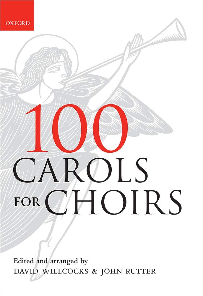 100 Carols For Choirs (. . . For Choirs Collections),New