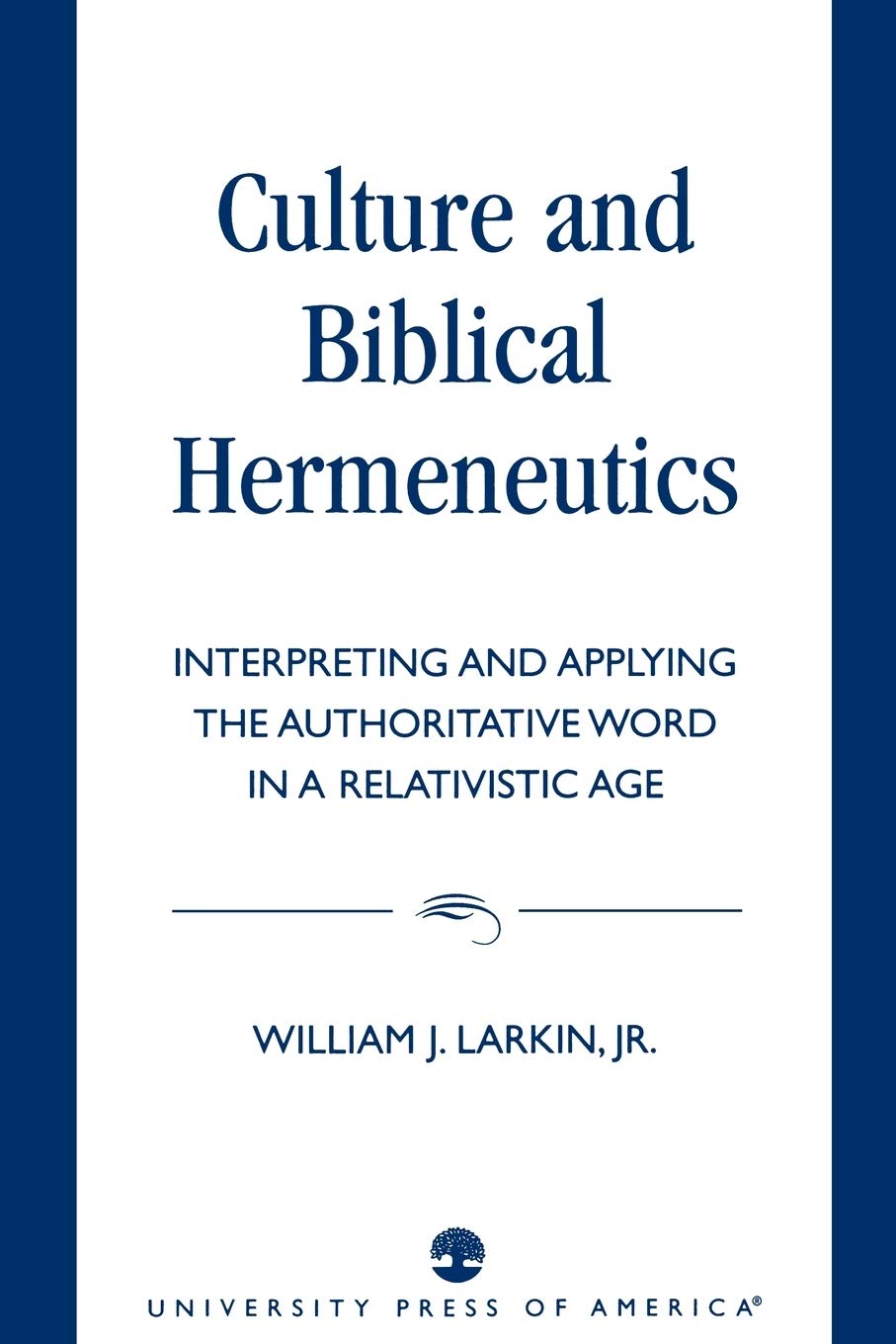 Culture And Biblical Hermeneutics,Used
