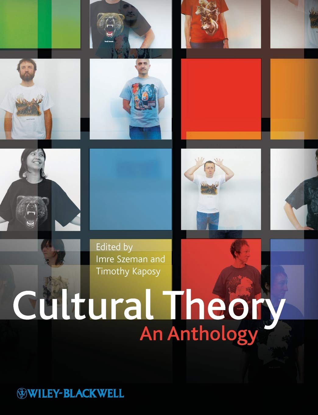 Cultural Theory: An Anthology,New