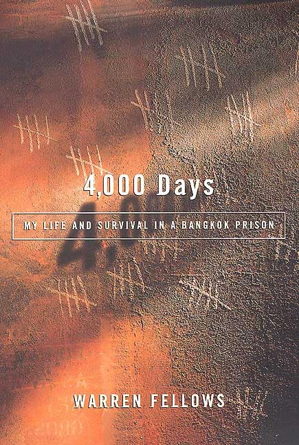 4,000 Days: My Life and Survival in a Bangkok Prison,Used