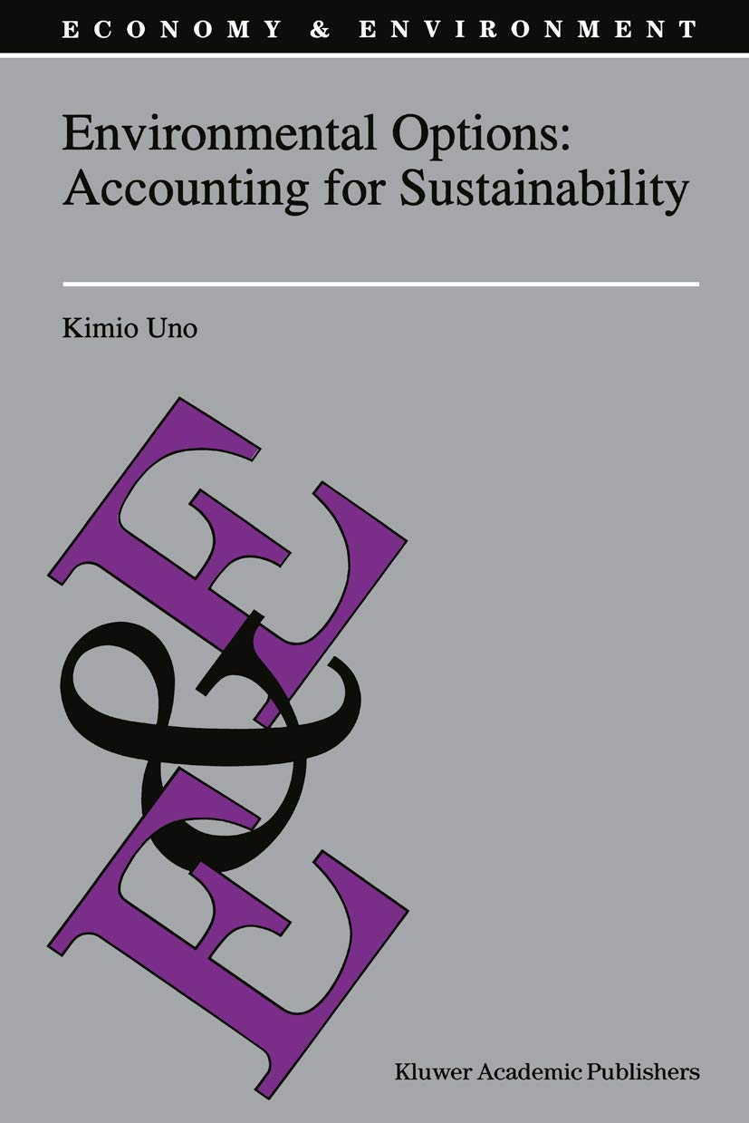 Environmental Options: Accounting for Sustainability (Economy & Environment, 10),Used